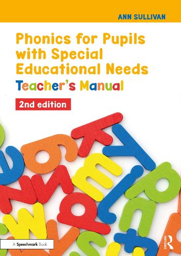 Phonics for Pupils with Special Educational Needs: Teacher's Manual. 2nd edition