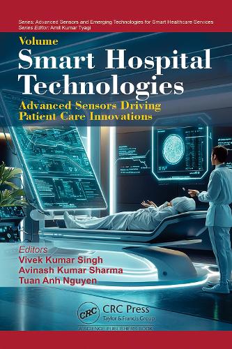 Smart Hospital Technologies: Advanced Sensors Driving Patient Care Innovations.