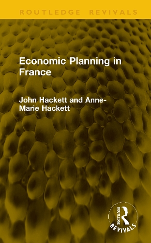 Economic Planning in France.
