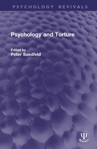 Psychology and Torture.