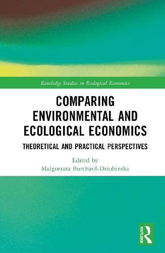 Comparative Environmental and Ecological Economics: Theoretical and Practical Perspectives.