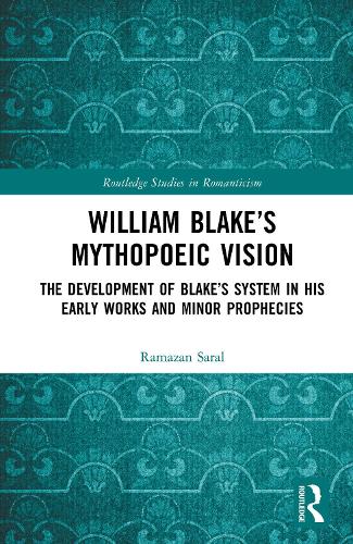 William Blake's Mythopoeic Vision