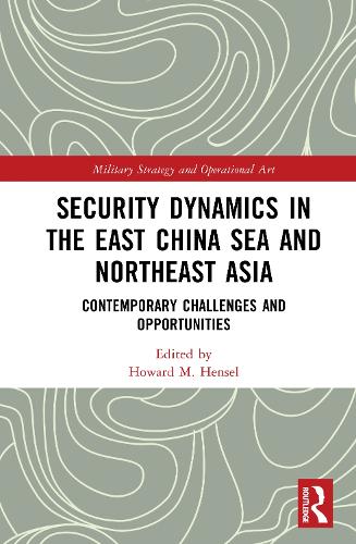 Security Dynamics in the East China Sea and Northeast Asia