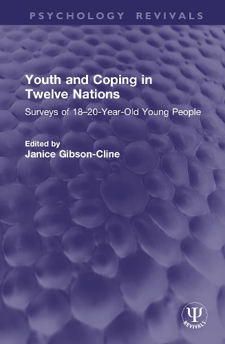 Youth and Coping in Twelve Nations: Surveys of 18-20-Year-Old Young People.