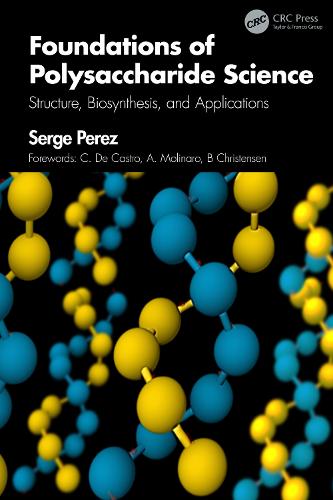 Foundations of Polysaccharide Science: Structure, Biosynthesis, and Applications.