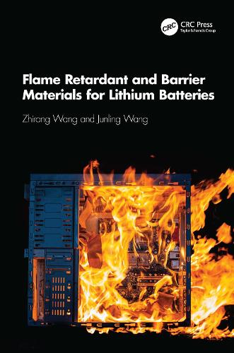 Flame Retardant and Barrier Materials for Lithium Batteries.