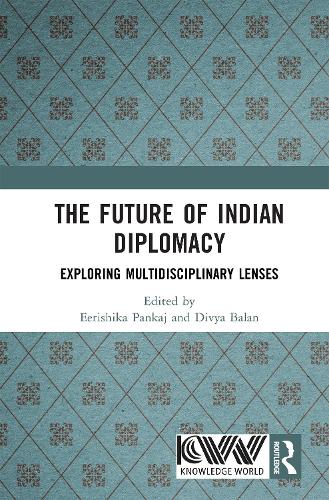 The Future of Indian Diplomacy