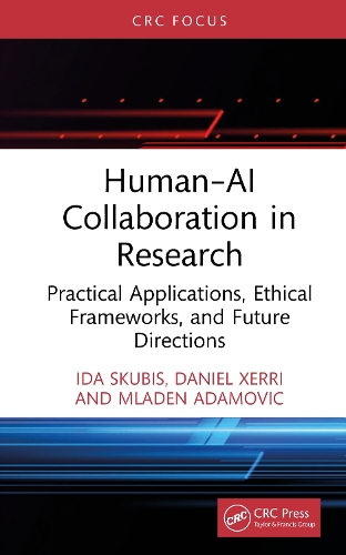 Human-AI Collaboration in Research: Practical Applications, Ethical Frameworks, and Future Directions.