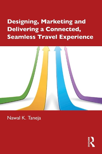 Designing, Marketing and Delivering a Connected, Seamless Travel Experience.