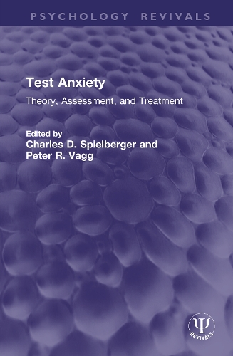 Test Anxiety: Theory, Assessment, and Treatment.