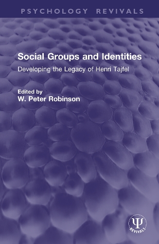 Social Groups and Identities: Developing the Legacy of Henri Tajfel.