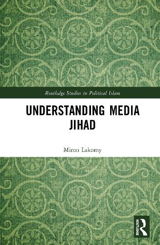 Understanding Media Jihad.