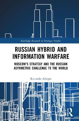 Russian Hybrid and Information Warfare