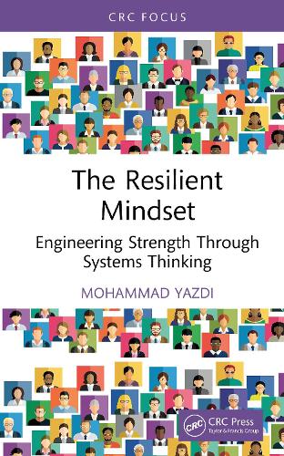 The Resilient Mindset: Engineering Strength Through Systems Thinking.
