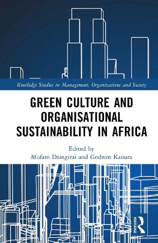 Green Culture and Organisational Sustainability in Africa.
