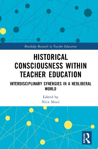 Historical Consciousness within Teacher Education