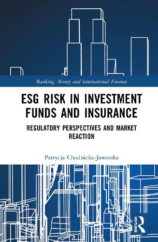 ESG Risk in Investment Funds and Insurance