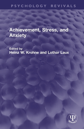Achievement, Stress, and Anxiety.