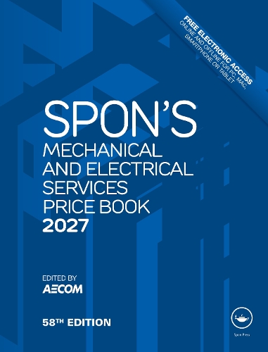 Spon's Mechanical and Electrical Services Price Book 2027. 58th edition