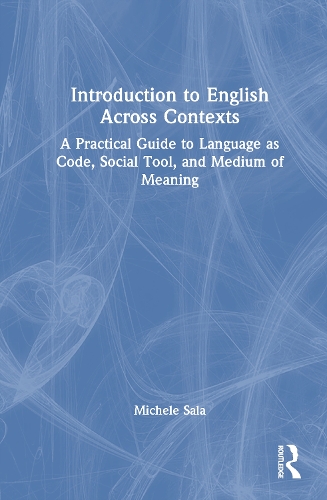 Introduction to English Across Contexts
