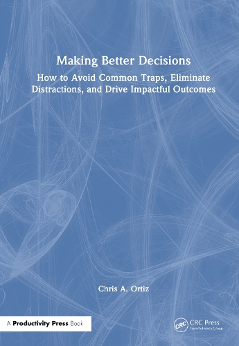 Making Better Decisions