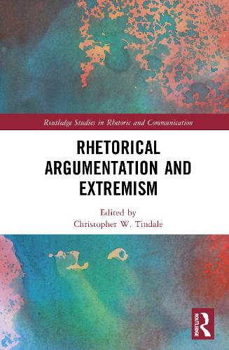 Rhetorical Argumentation and Extremism.