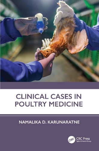Clinical Cases in Poultry Medicine.
