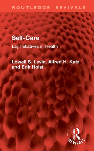 Self-Care: Lay Initiatives in Health.