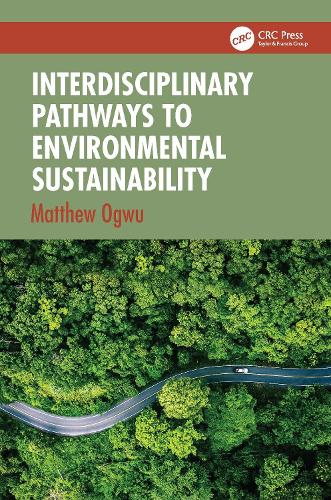 Interdisciplinary Pathways to Environmental Sustainability.