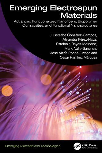 Emerging Electrospun Materials: Advanced Functionalized Nanofibers, Biopolymer Composites, and Functional Nanostructures.