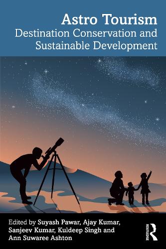 Astro Tourism: Destination Conservation and Sustainable Development.