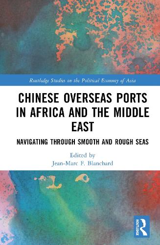 Chinese Overseas Ports in Africa and the Middle East