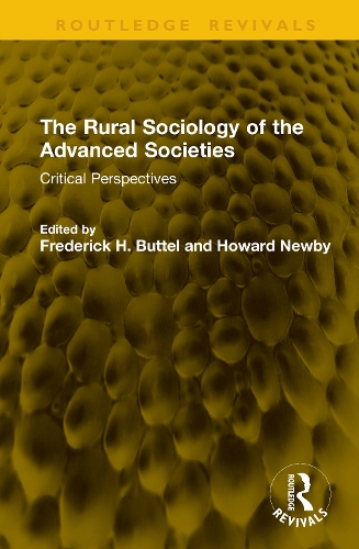 The Rural Sociology of the Advanced Societies: Critical Perspectives.