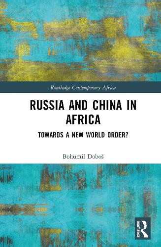 Russia and China in Africa