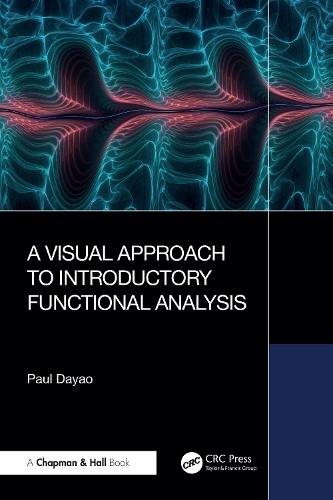 A Visual Approach to Introductory Functional Analysis.