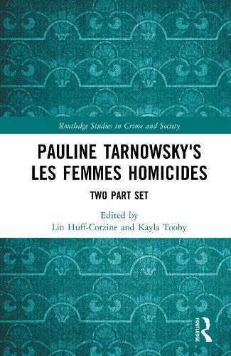 Pauline Tarnowsky's Les Femmes Homicides.