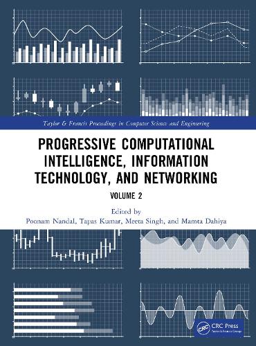 Progressive Computational Intelligence, Information Technology, and Networking: Volume 2.