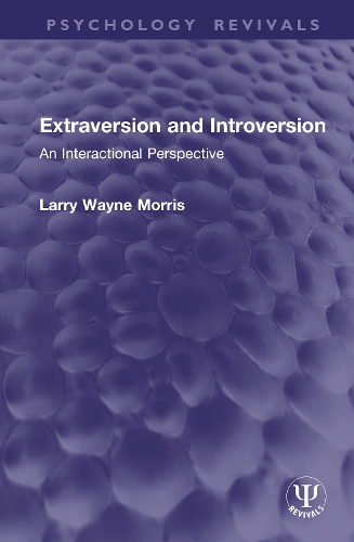 Extraversion and Introversion: An Interactional Perspective.