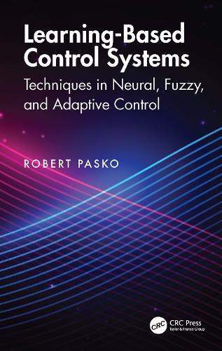 Practical AI Control Methods: Neural, Fuzzy, and Reinforcement Learning Approaches.