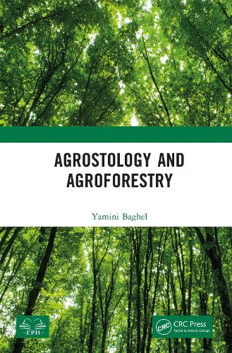Agrostology and Agroforestry.