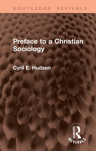 Preface to a Christian Sociology.