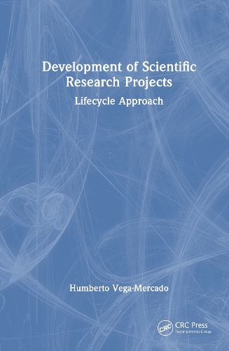 Development of Scientific Research Projects: Lifecycle Approach.