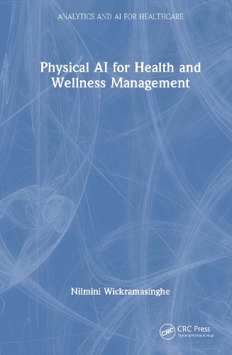 Physical AI for Health and Wellness Management.