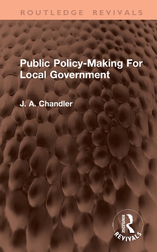 Public Policy-Making For Local Government.