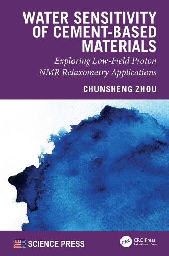 Water Sensitivity of Cement-Based Materials: Exploring Low-Field Proton NMR Relaxometry Applications.