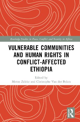 Vulnerable Communities and Human Rights in Conflict-Affected Ethiopia.