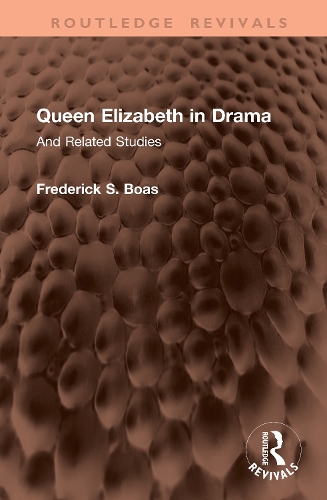 Queen Elizabeth in Drama