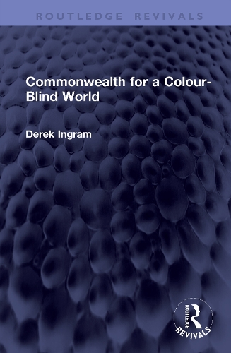 Commonwealth for a Colour-Blind World.