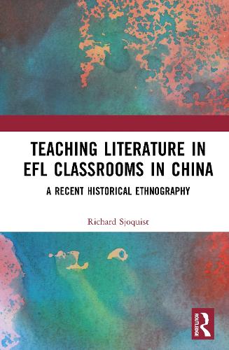 Teaching Literature in EFL Classrooms in China