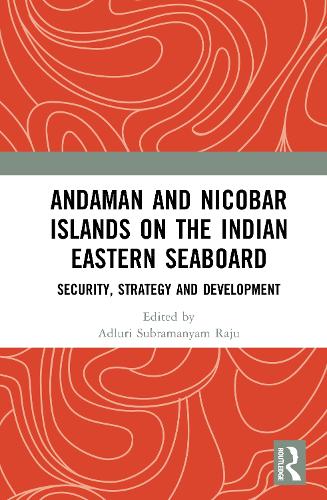 Andaman and Nicobar Islands on the Indian Eastern Seaboard